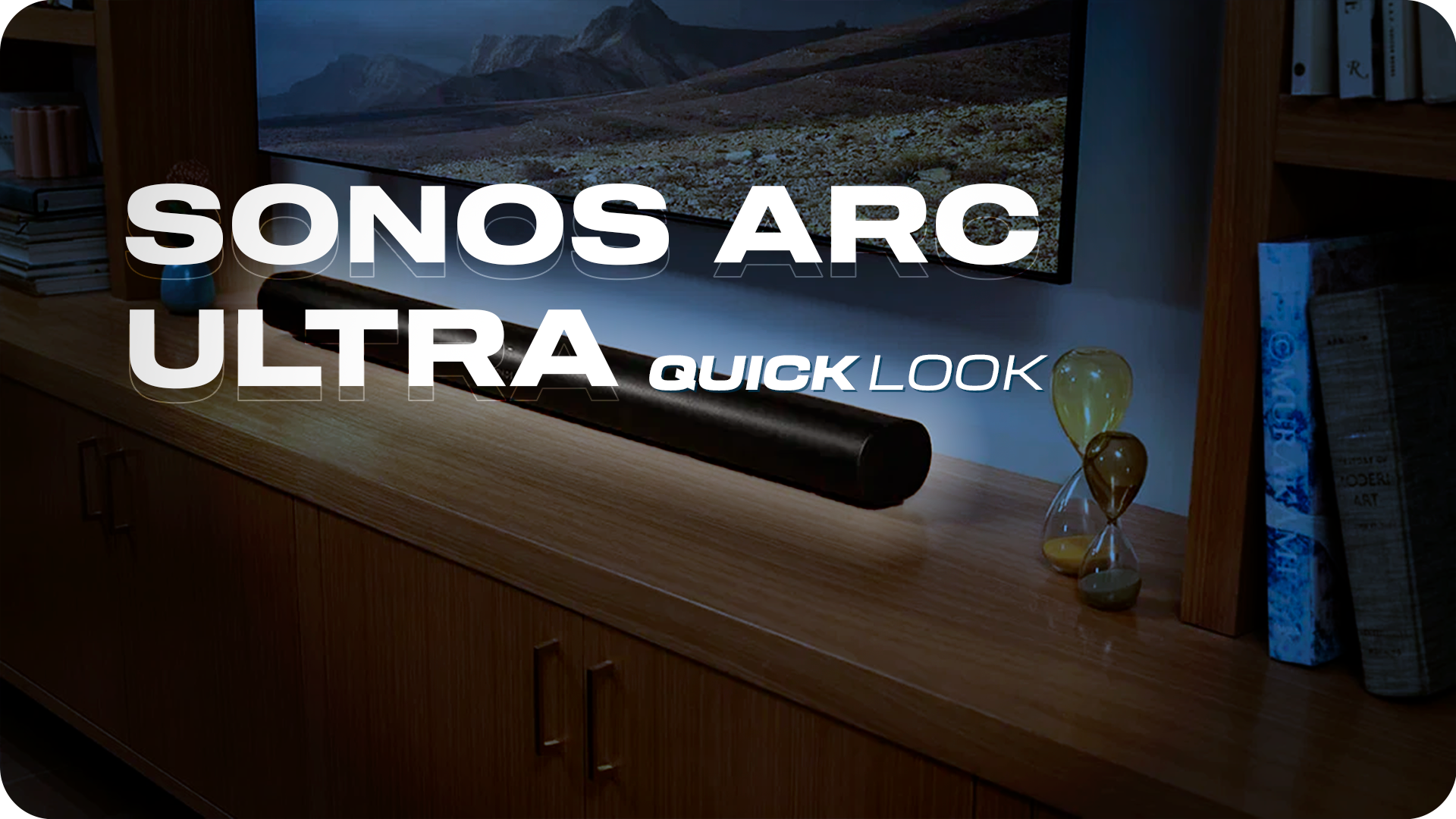 Hoy en Vistazo Rápido nos dejamos envolver por el sonido de la barra Sonos Arc Ultra